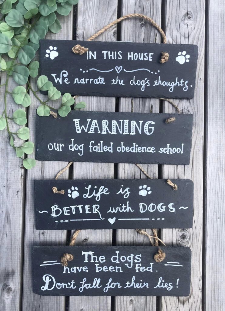 Pawsitive Paws Creations slate signs